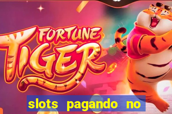 slots pagando no cadastro saque free