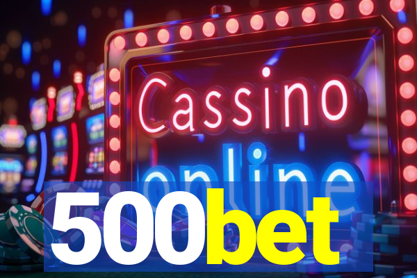 500bet