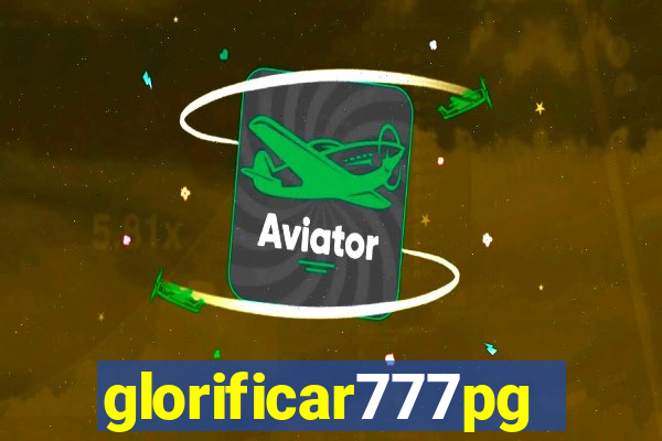 glorificar777pg.com