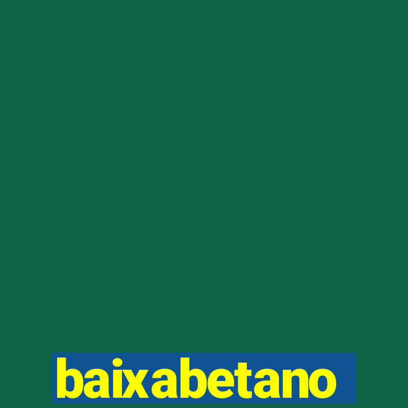 baixabetano