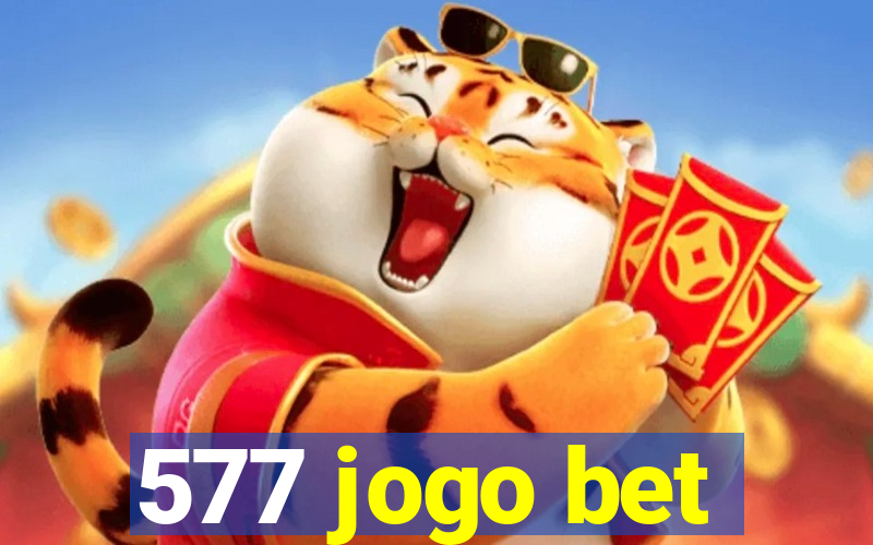 577 jogo bet