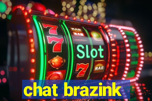 chat brazink