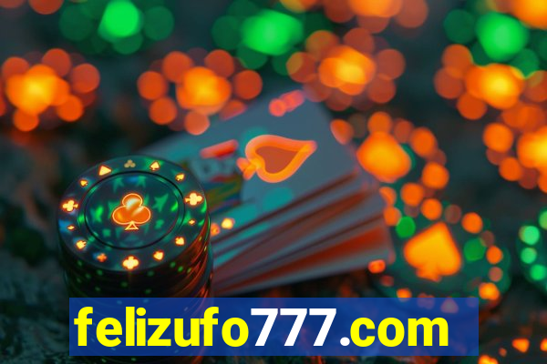 felizufo777.com