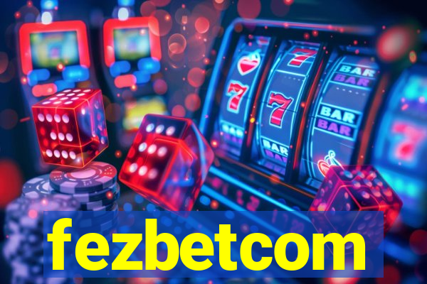 fezbetcom