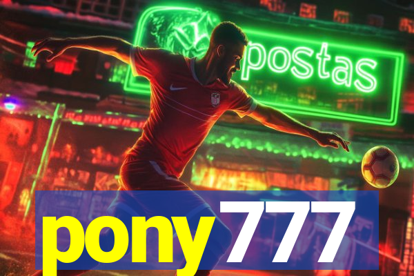 pony777