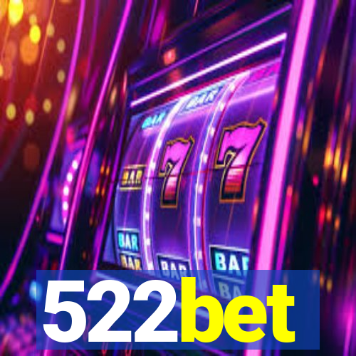 522bet