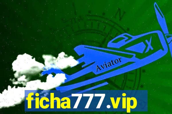 ficha777.vip