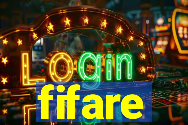 fifare