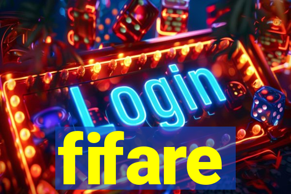 fifare