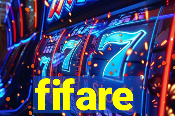 fifare