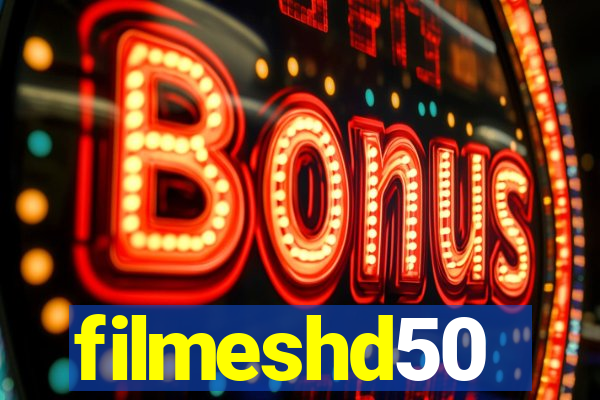 filmeshd50