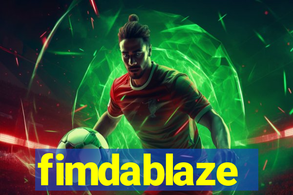 fimdablaze