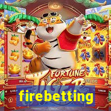 firebetting