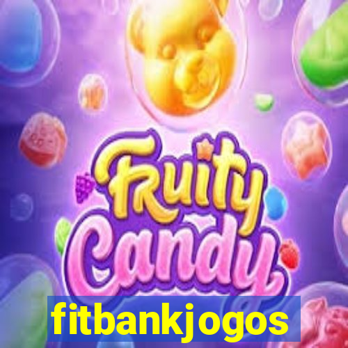 fitbankjogos