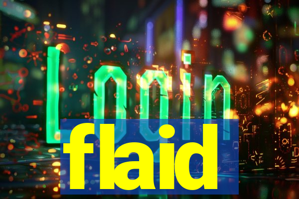 flaid