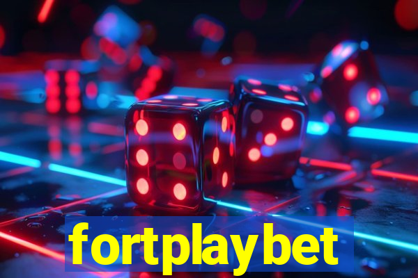 fortplaybet