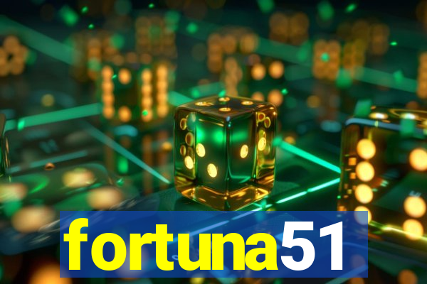 fortuna51