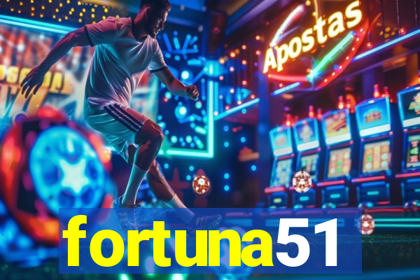 fortuna51