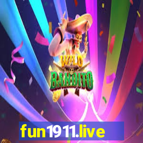 fun1911.live