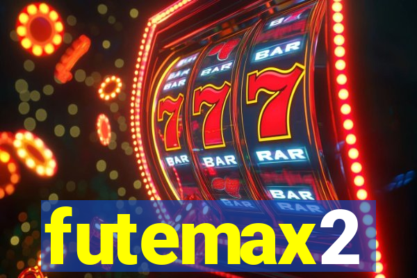 futemax2