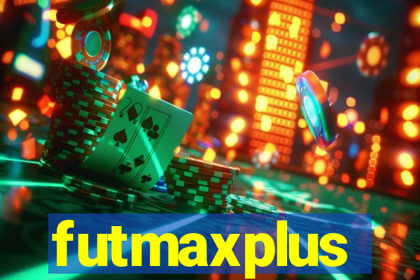 futmaxplus