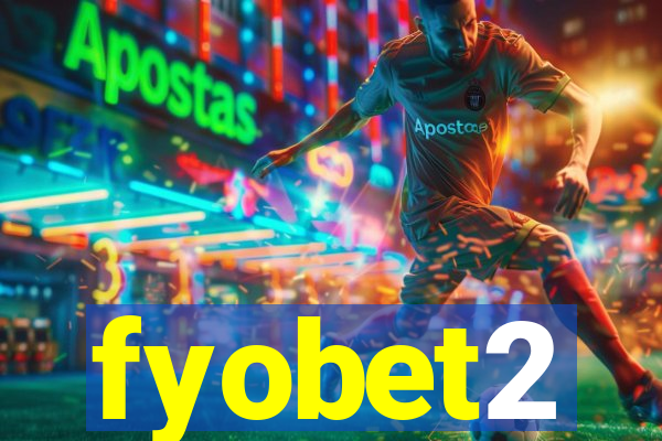 fyobet2