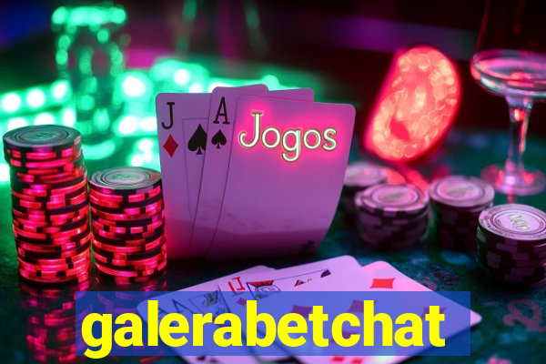 galerabetchat