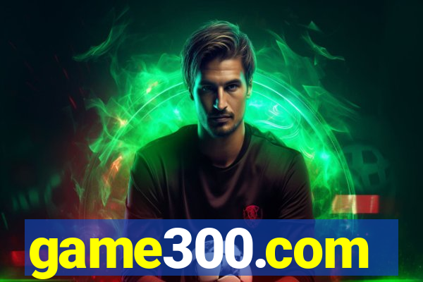 game300.com