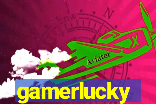 gamerlucky