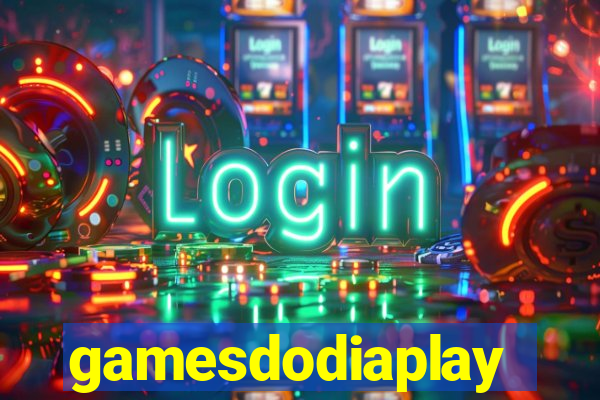 gamesdodiaplay