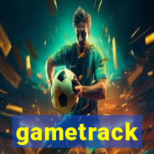 gametrack