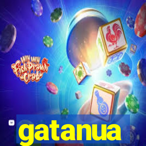 gatanua