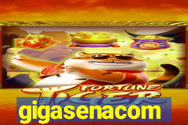 gigasenacom