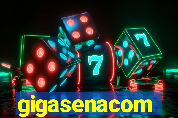 gigasenacom