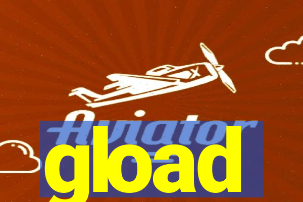 gload