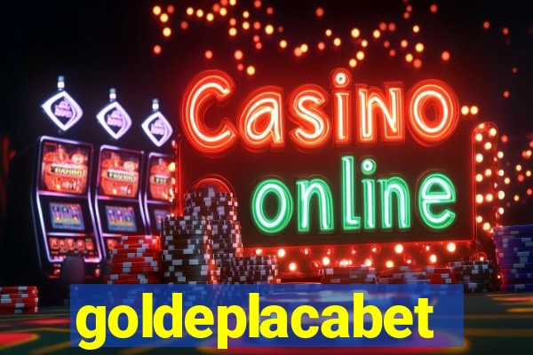 goldeplacabet