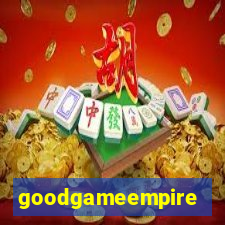 goodgameempire