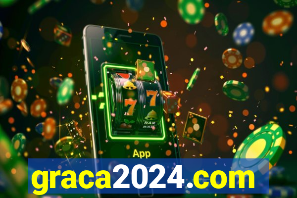 graca2024.com