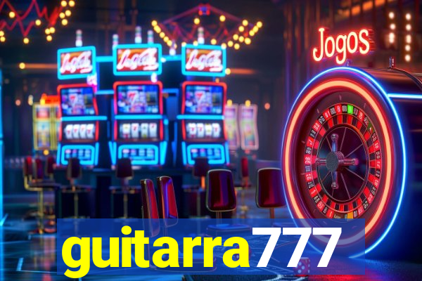 guitarra777