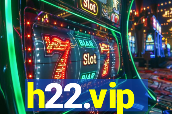 h22.vip