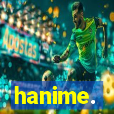 hanime.