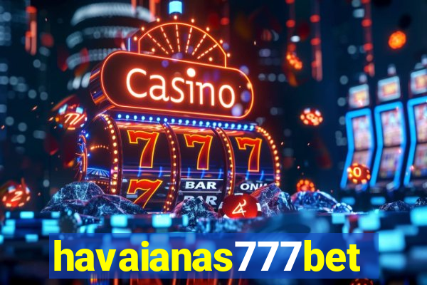 havaianas777bet