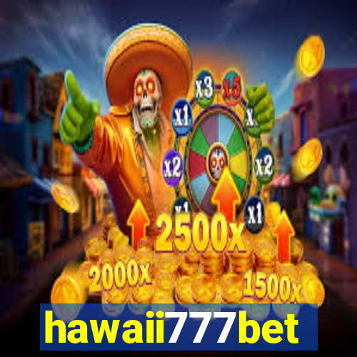 hawaii777bet