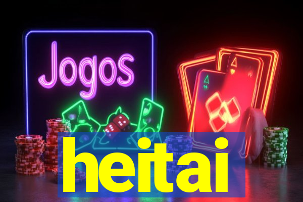 heitai