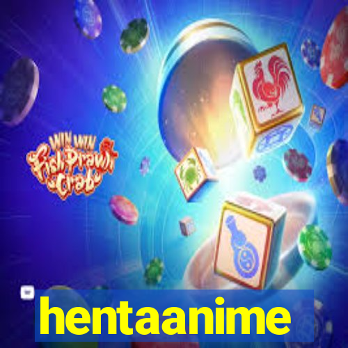 hentaanime