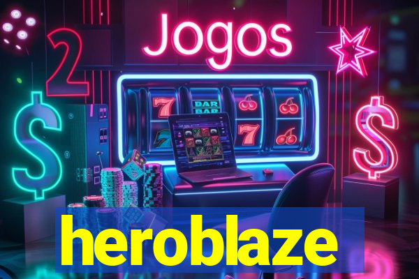 heroblaze