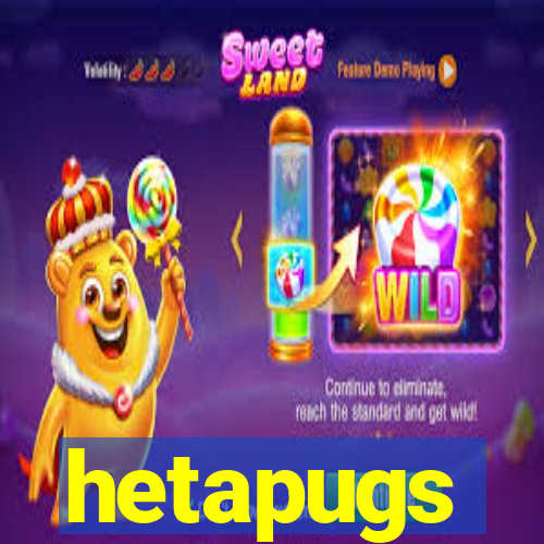 hetapugs