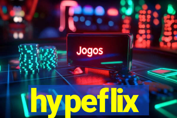 hypeflix