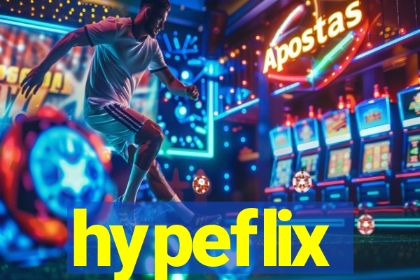 hypeflix