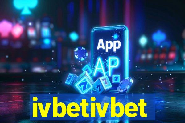 ivbetivbet